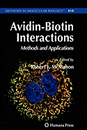 Avidin-Biotin Interactions: Methods and Applications