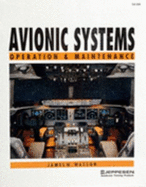 Avionic Systems: Operation & Maintenance - Wasson, James W