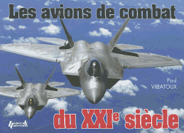 Avions de Combat Du Xxie Siecle