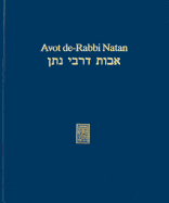 Avot de-Rabbi Natan: Synoptische Edition Beider Versionen.