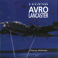 Avro Lancaster -Combat Legend