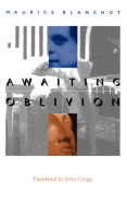 Awaiting Oblivion =: L'Attente L'Oubli