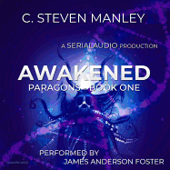 Awakened: Paragons, Book 1