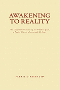 Awakening to Reality: The "regulated Verses" of the Wuzhen Pian, a Taoist Classic of Internal Alchemy