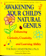 Awakening Your Child's Natural Genius