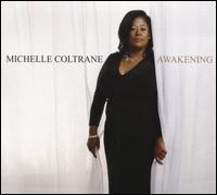 Awakening - Michelle Coltrane