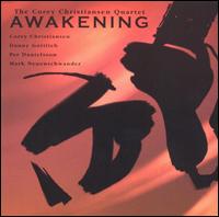 Awakening - Corey Christiansen Quartet