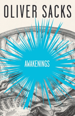 Awakenings - Sacks, Oliver