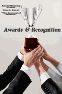 Awards & Recognition: The 7 Things You Need to Know