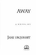 Away: 8a Novel