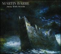 Away with Words - Martin Barre