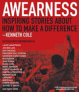 Awearness: Inspiring Stories about How to Make a Difference