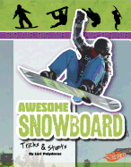 Awesome Snowboard Tricks & Stunts