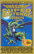 Awesome Super Nintendo Secrets 2