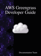 Aws Greengrass Developer Guide