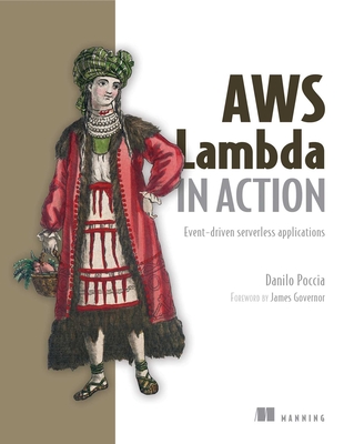 AWS Lambda in Action - Poccia, Danilo