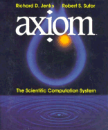 Ax Om: The Scientific Computation System