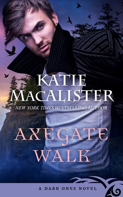 Axegate Walk - MacAlister, Katie