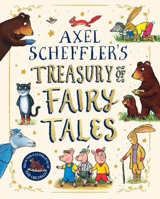 Axel Scheffler Fairy Tale Treasury - 