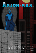 Axiom-man: Journal