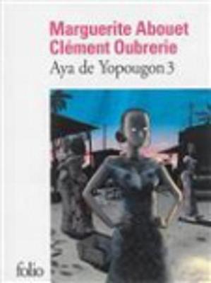 Aya De Yopougon 3 - Abouet, Marguerite