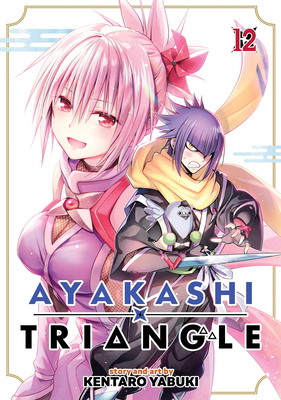 Ayakashi Triangle Vol. 12 - Yabuki, Kentaro