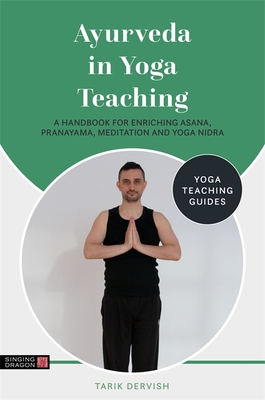Ayurveda in Yoga Teaching - Dervish, Tarik