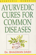 Ayurvedic Cures for Common Diseases