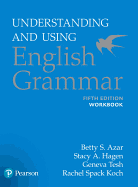 Azar-Hagen Grammar - (Ae) - 5th Edition - Workbook - Understanding and Using English Grammar