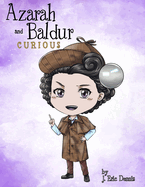 Azarah and Baldur: Curious