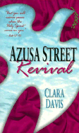 Azusa Street Revival - Davis, Clara