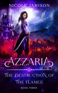 Azzaria: The Destruction of the Flames