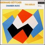 Bttcher: Chamber Music