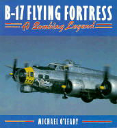 B-17 Flying Fortress - O'Leary, Michael