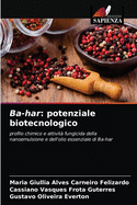 Ba-har: potenziale biotecnologico