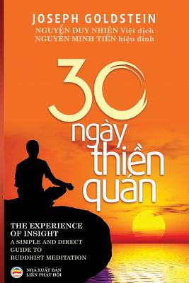 Ba mi ngy thi&#7873;n qun - Goldstein, Joseph, and Duy Nhien, Nguy&#7877;n (Translated by), and Minh Ti&#7871;n, Nguy&#7877;n (Editor)