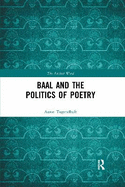 Baal and the Politics of Poetry
