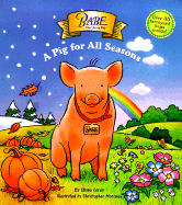 Babe: A Pig for All Seasons - Corey, Shana