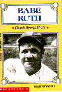 Babe Ruth: Classic Sports Shots