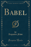 Babel (Classic Reprint)