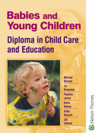Babies and young children : diploma in child care and education