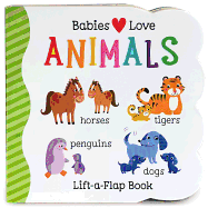 Babies Love: Animals