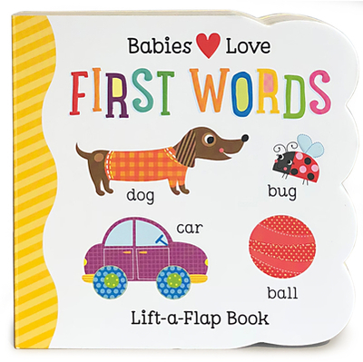 Babies Love First Words - Cottage Door Press (Editor), and Nestling, Rose