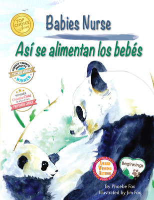 Babies Nurse / As Se Alimentan Los Bebs - Fox, Phoebe, and Davies, Wesley, and Victory Prd (Translated by)
