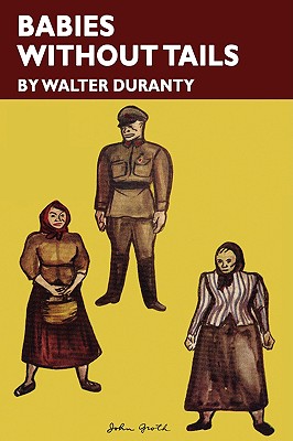 Babies Without Tails - Duranty, Walter