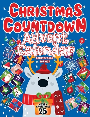 Baby Advent Calendar 2024: Christmas Countdown, Activity Book For Kids Featuring Sudoku, Coloring Pages, Connect The Dots, And More Christmas Gift - Style, Life Daily