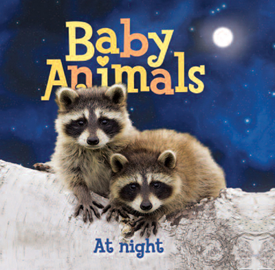 Baby Animals at Night - Kingfisher Books