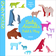 Baby Animals: Fold & Play