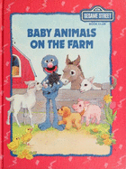 Baby Animals on the Farm - Alexander, Liza
