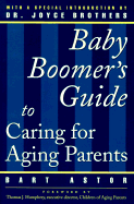 Baby Boomers Guide: Caring for Aging